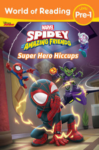 World of Reading: Spidey and His Amazing Friends: Super Hero Hiccups Paperback by Disney Books