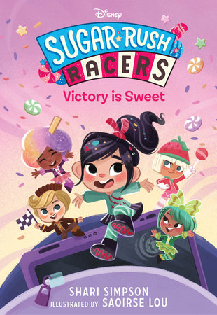 Sugar Rush Racers: Victory is Sweet Hardcover by Shari Simpson