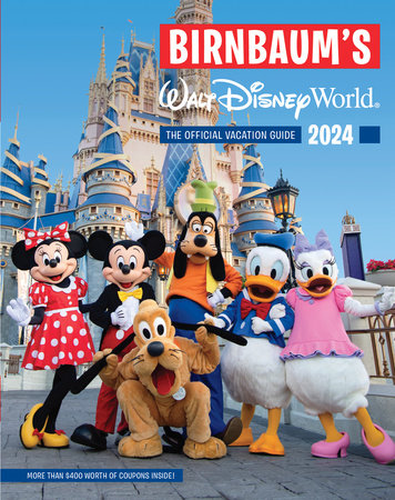 Birnbaum's 2024 Walt Disney World Paperback by Birnbaum Guides