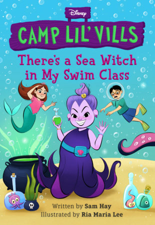 There's a Sea Witch in My Swim Class Hardcover by Sam Hay