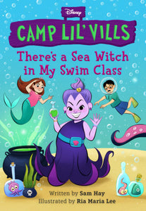 There's a Sea Witch in My Swim Class Hardcover by Sam Hay