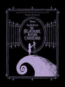 Tim Burton's The Nightmare Before Christmas Hardcover by Megan Shepherd