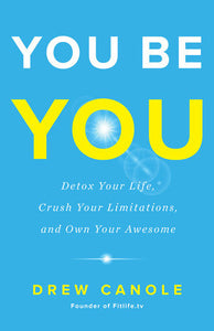 You Be You Paperback by Drew Canole