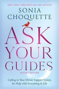 Ask Your Guides Paperback by Sonia Choquette