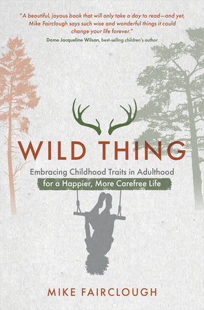 Wild Thing Paperback by Mike Fairclough