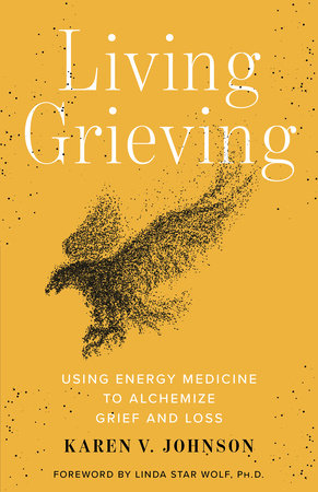 Living Grieving Paperback by Karen V Johnson