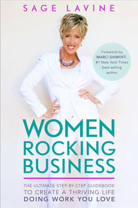 Women Rocking Business Paperback by Sage Lavine