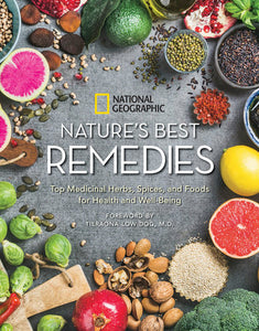 Nature's Best Remedies Hardcover by National Geographic