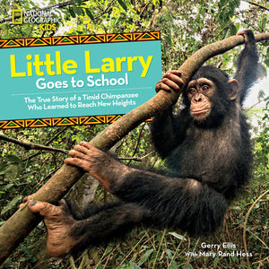 Little Larry Goes to School Hardcover by Mary Rand Hess