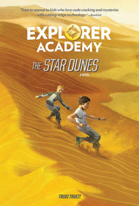 Explorer Academy: The Star Dunes (Book 4) Paperback by Trudi Trueit