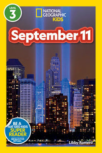 National Geographic Readers: September 11 (Level 3) Paperback by Libby Romero