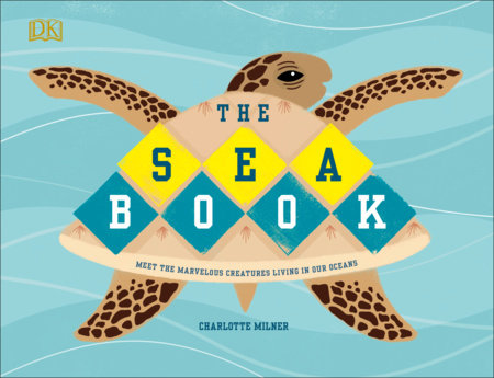 The Sea Book Hardcover by Charlotte Milner