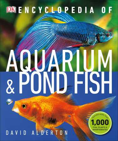 Encyclopedia of Aquarium and Pond Fish Paperback by David Alderton