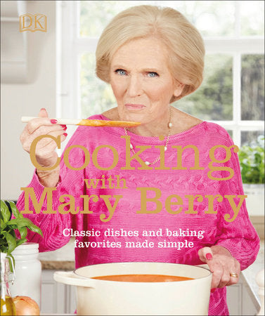 Cooking with Mary Berry Paperback by Mary Berry