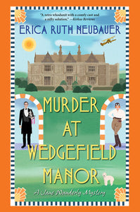 Murder at Wedgefield Manor Paperback by Erica Ruth Neubauer