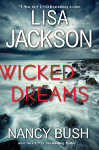 Wicked Dreams: A Riveting New Thriller Hardcover by Lisa Jackson