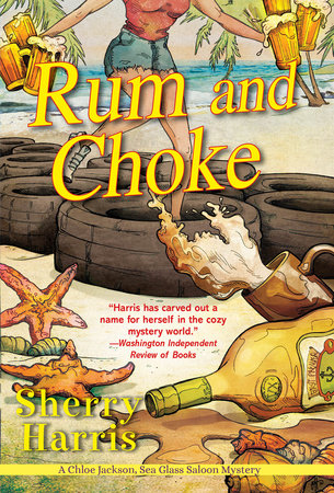 Rum and Choke Paperback by Sherry Harris