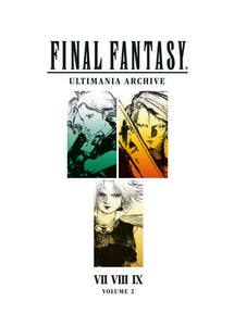 Final Fantasy Ultimania Archive Volume 2 Hardcover by Square Enix