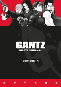 Gantz Omnibus Volume 4 Paperback by Hiroya Oku: creator, writer, artist