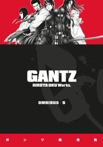 Gantz Omnibus Volume 5 Paperback by Hiroya Oku: Creator, writer, artist