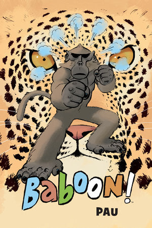 Baboon! Paperback by Written and illustrated by Pau