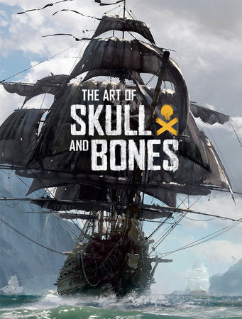 The Art of Skull and Bones Hardcover by Rick Barba