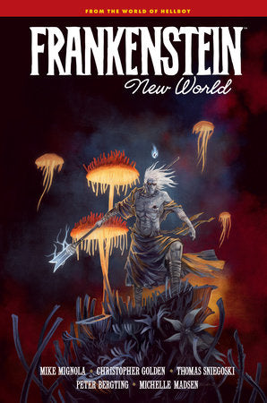 Frankenstein: New World Hardcover by Mike Mignola