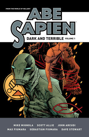 Abe Sapien: Dark and Terrible Volume 1 Paperback by Mike Mignola