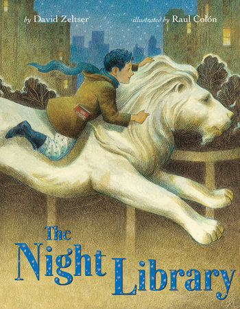 The Night Library Hardcover by David Zeltser; illustrated by Raul Colon