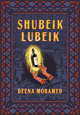 Shubeik Lubeik Hardcover by Deena Mohamed