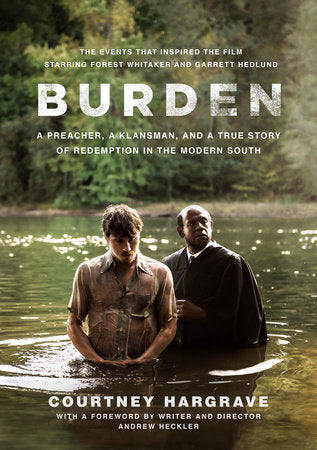 Burden (Movie Tie-In Edition) Paperback by Courtney Hargrave