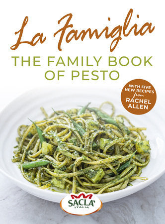 La Famiglia. The Family Book of Pesto Paperback by Sacla'