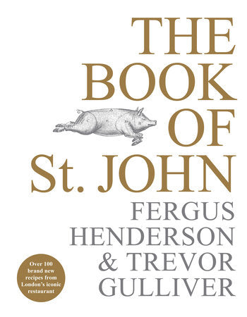 The Book of St John Hardcover by Fergus Henderson and Trevor Gulliver