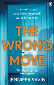 Wrong Move, The Paperback by Jennifer Savin