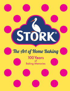 Stork: The Art of Home Baking Hardcover by Stork