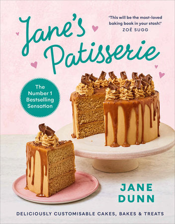 Jane's Patisserie Hardcover by Jane Dunn