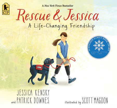 Rescue and Jessica: A Life-Changing Friendship Paperback by Jessica Kensky and Patrick Downes; Illustrated by Scott Magoon