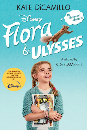 Flora and Ulysses: Tie-in Edition Paperback by Kate DiCamillo