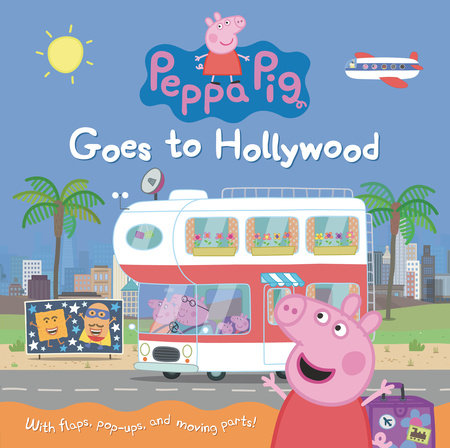 Peppa Pig Goes to Hollywood Hardcover by Candlewick Press