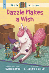 Book Buddies: Dazzle Makes a Wish Paperback by Cynthia Lord