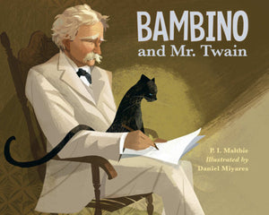 Bambino and Mr. Twain Paperback by P.I. Maltbie (Author); Daniel Miyares (Illustrator)