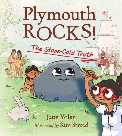 Plymouth Rocks! Hardcover by Jane Yolen (Author); Sam Streed (Illustrator)