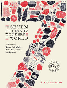 The Seven Culinary Wonders of the World Hardcover by Jenny Linford