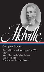 Herman Melville: Complete Poems (LOA #320) Hardcover by Herman Melville, author / Hershel Parker, editor