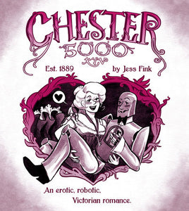 Chester 5000 (Book 1) Hardcover by Jess Fink