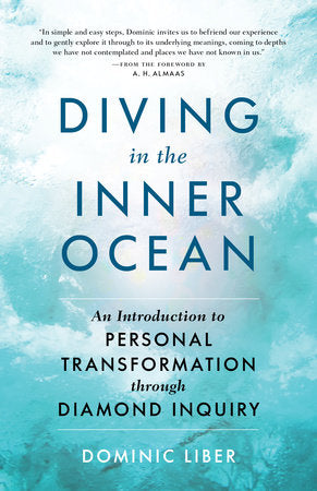 Diving in the Inner Ocean Paperback by Dominic C. Liber; foreword by A. H. Almaas