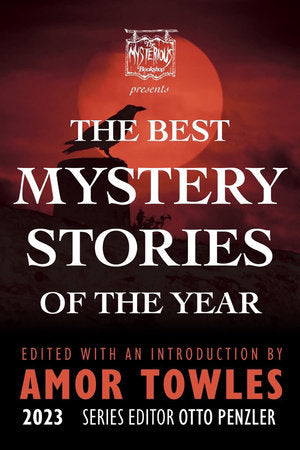 The Mysterious Bookshop Presents the Best Mystery Stories of the Year 2023 Paperback by Otto Penzler