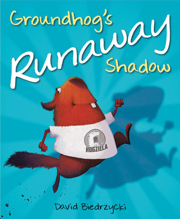 Groundhog's Runaway Shadow Paperback by David Biedrzycki (Author/Illustrator)