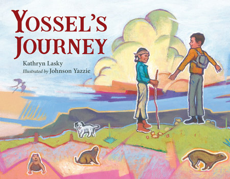 Yossel's Journey Hardcover by Kathryn Lasky (Author) and Johnson Yazzie (Illustrator)