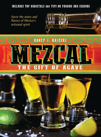 Mezcal Hardcover by Nancy J. Hajeski (Author)